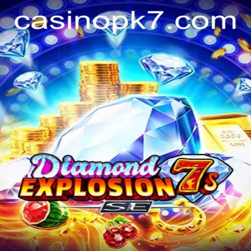 Unveiling DiamondExplosion7sSE: A Deep Dive into the Glimmering World of PK7 Gaming