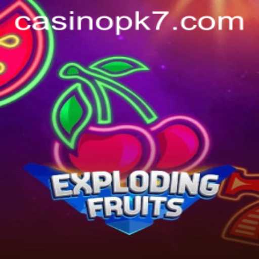 Discover the Excitement of ExplodingFruits: The Fruity Frenzy with a Twist of PK7